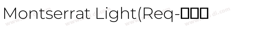 Montserrat Light(Req字体转换